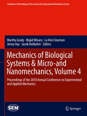 cover image of Mechanics of Biological Systems & Micro-and Nanomechanics, Volume 4